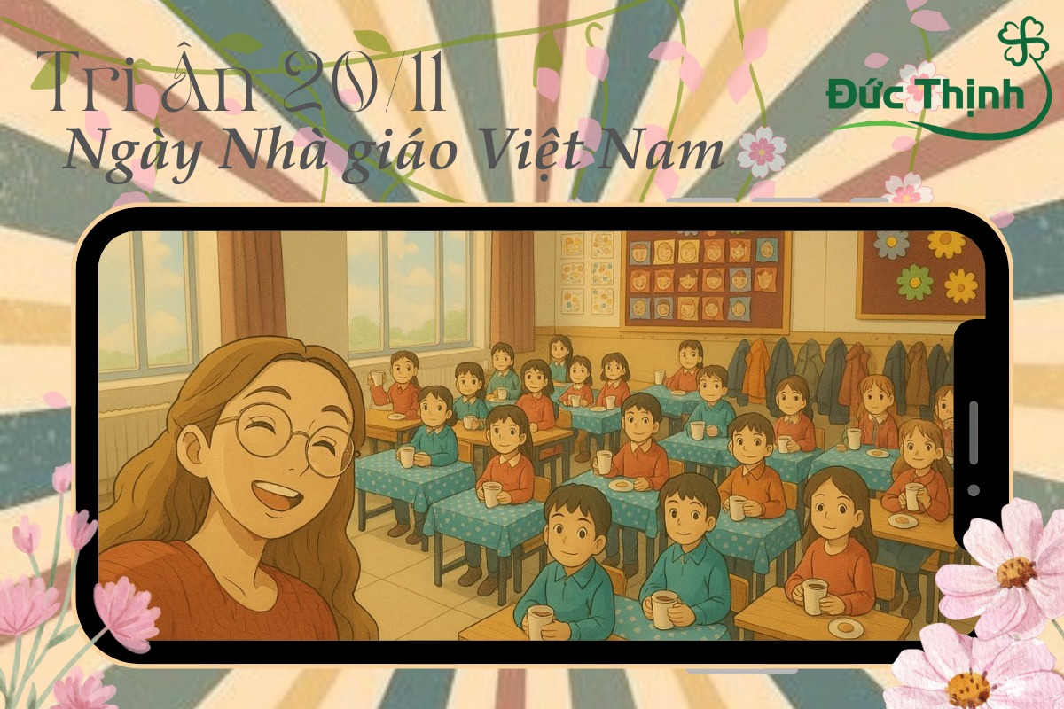 TRI ÂN 20/11 – GỬI LỜI CẢM ƠN ĐẾN NHỮNG NGƯỜI TRUYỀN CẢM HỨNG