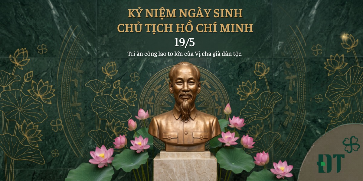 Kỷ niệm ngày sinh Chủ tịch Hồ Chí Minh 19/5